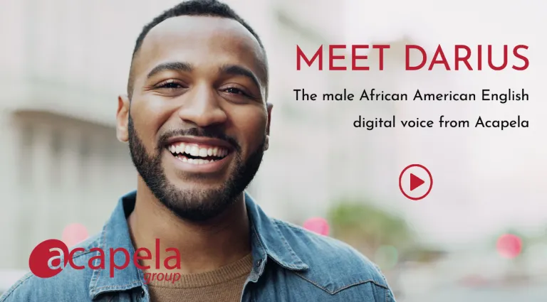 Meet Darius the new African American English voice by Acapela Group