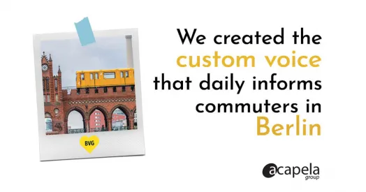 custom voice for BVG, by Acapela Group